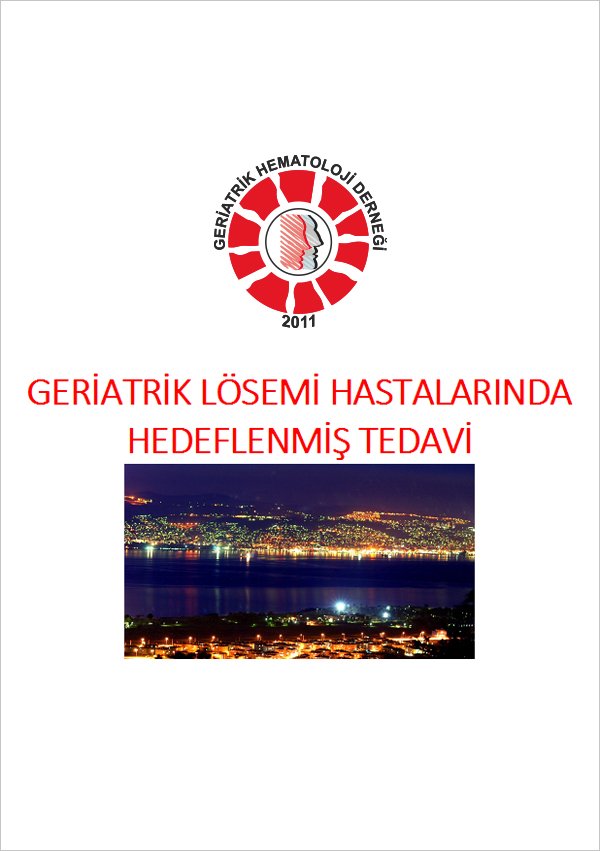 Geriatrik Lösemi Hastalarında Hedeflenmiş Tedavi - Kocaeli